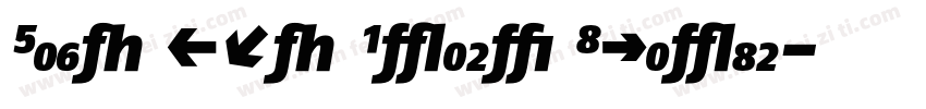 Fago Pro Black Italic字体转换